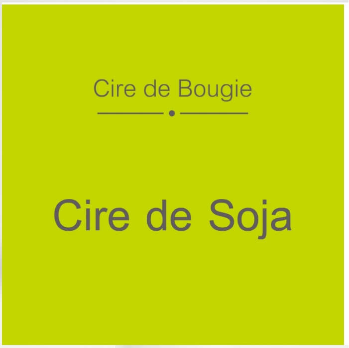 Cire de soja